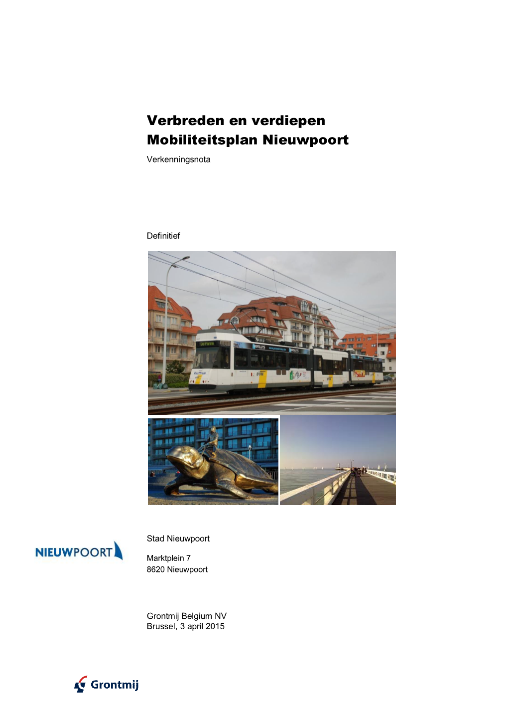 Verbreden En Verdiepen Mobiliteitsplan Nieuwpoort Verkenningsnota