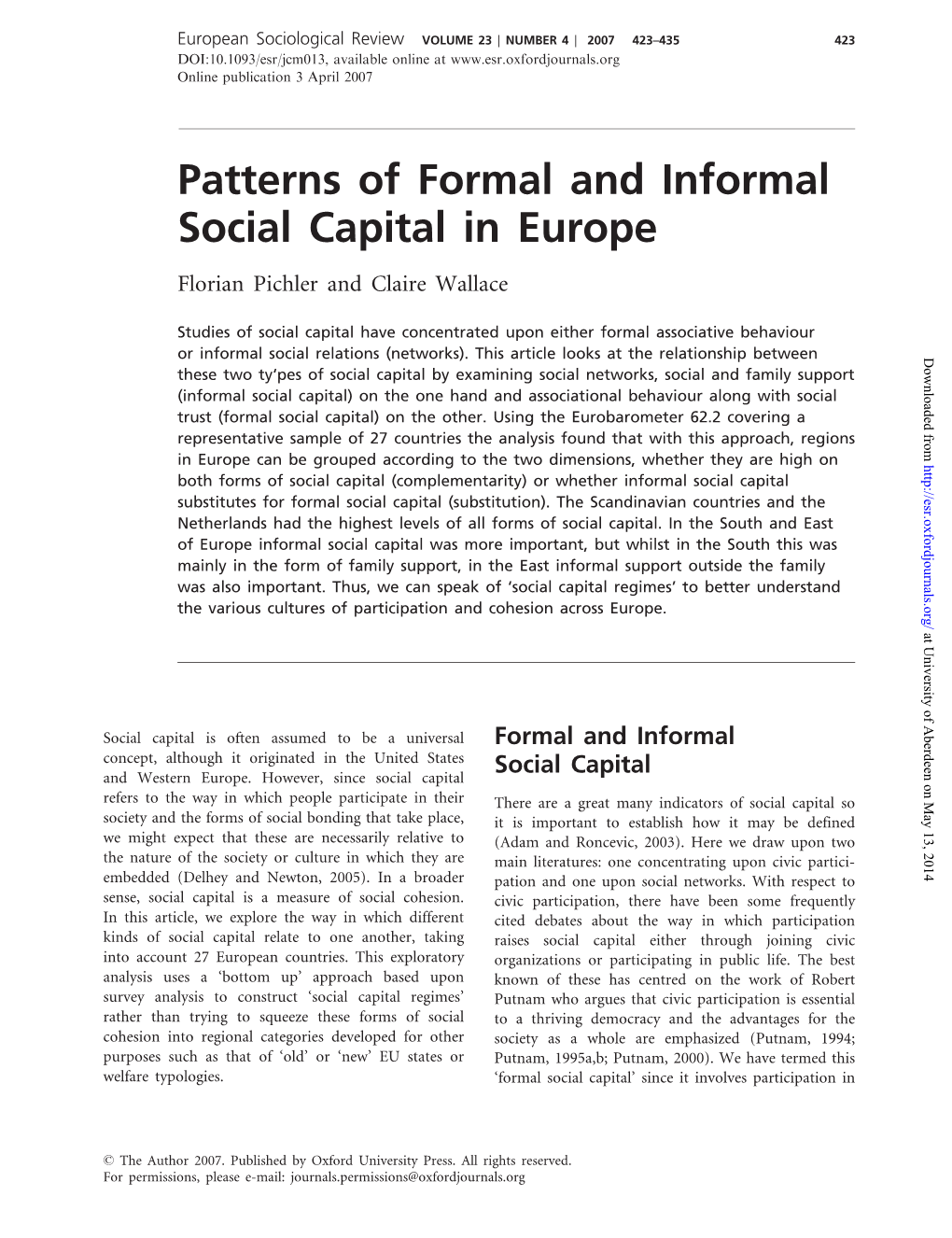 Patterns of Formal and Informal Social Capital in Europe Florian Pichler and Claire Wallace