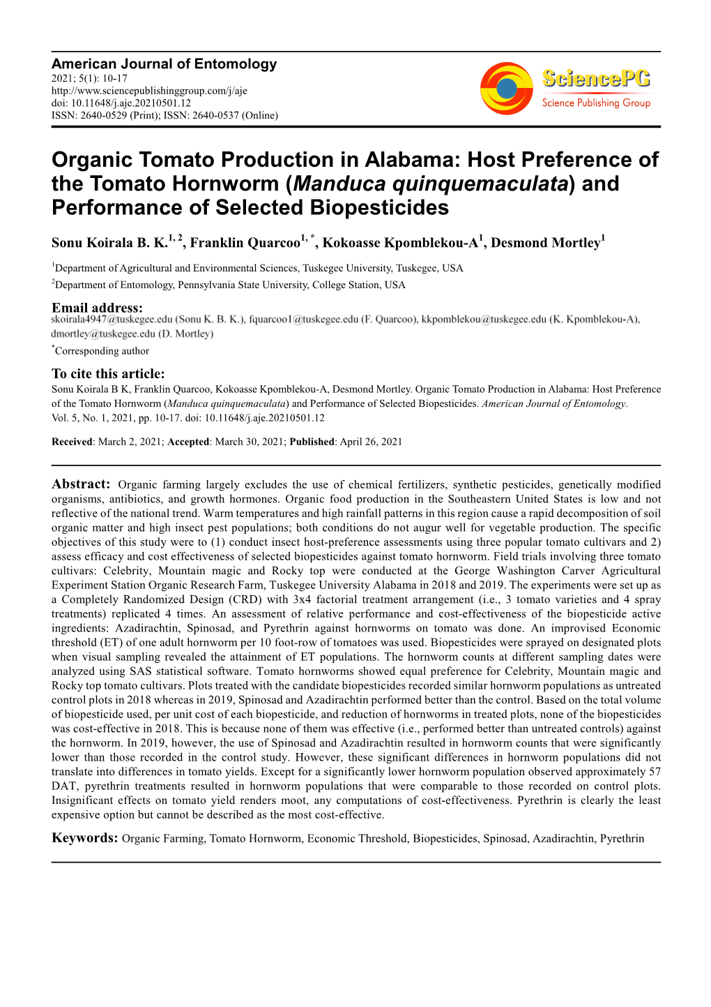 Host Preference of the Tomato Hornworm (Manduca Quinquemaculata ) and Performance of Selected Biopesticides