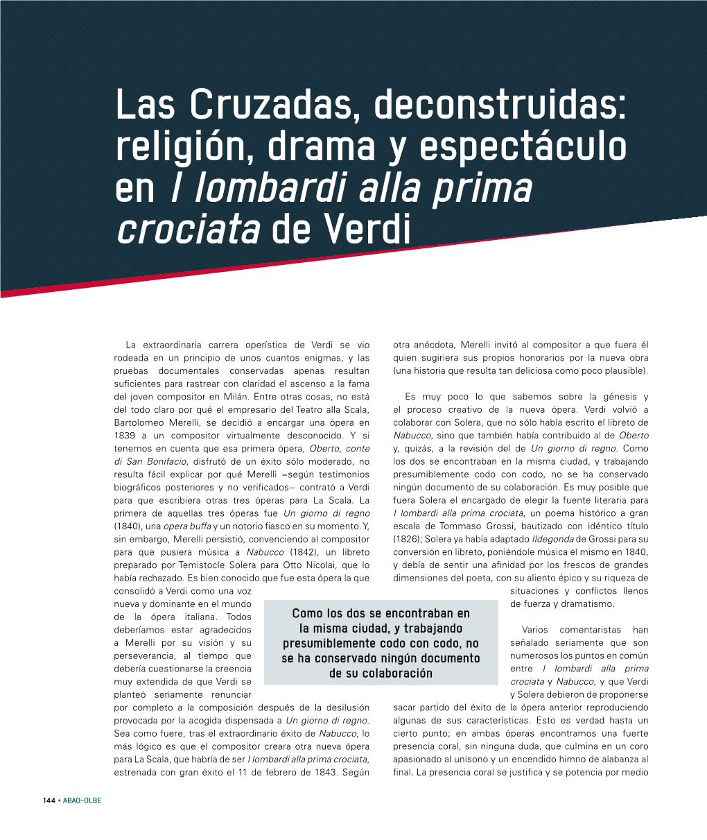 Religión, Drama Y Espectáculo En I Lombardi Alla Prima Crociata De Verdi