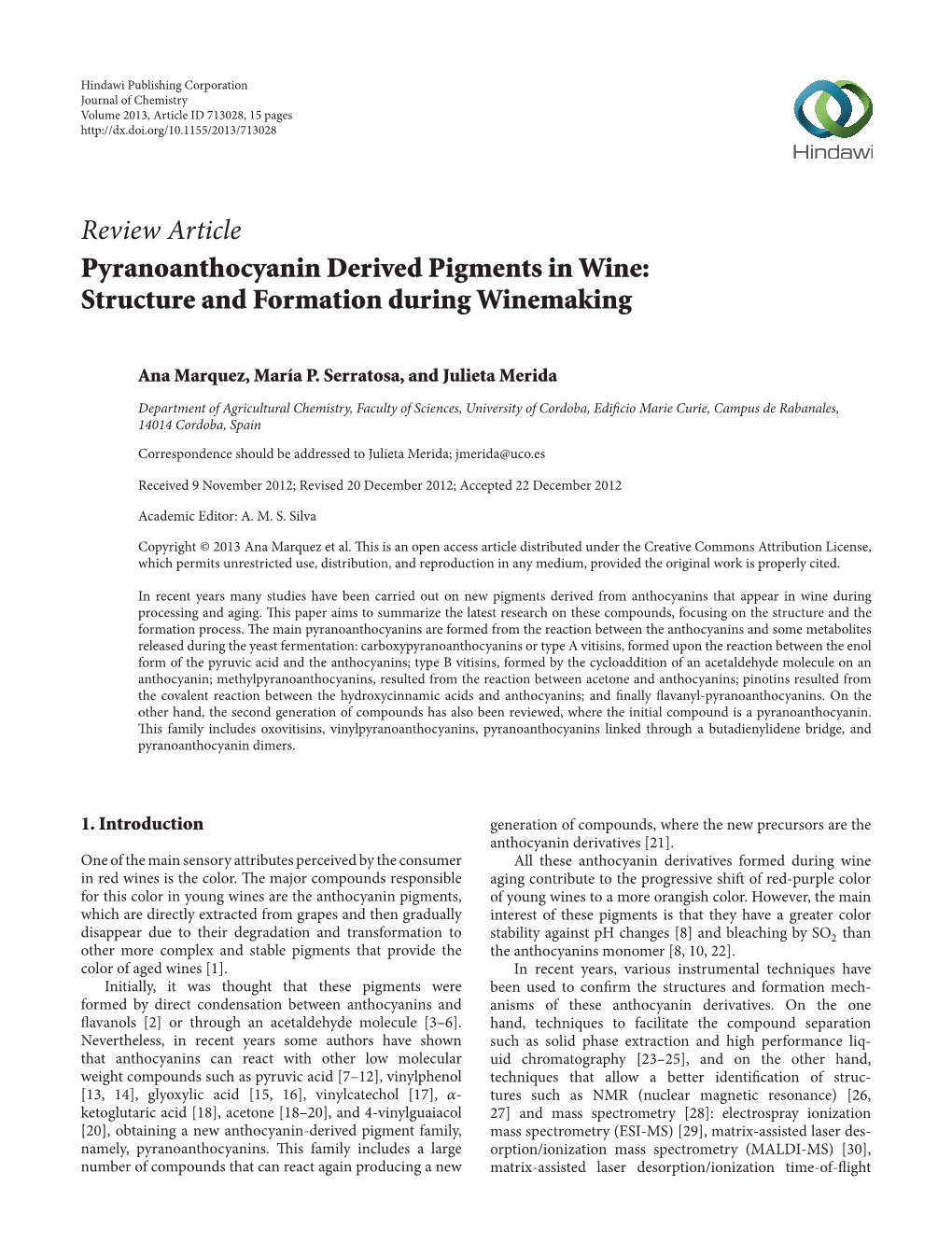 Pyranoanthocyanin Derived Pigments in Wine: Structure and Formation During Winemaking