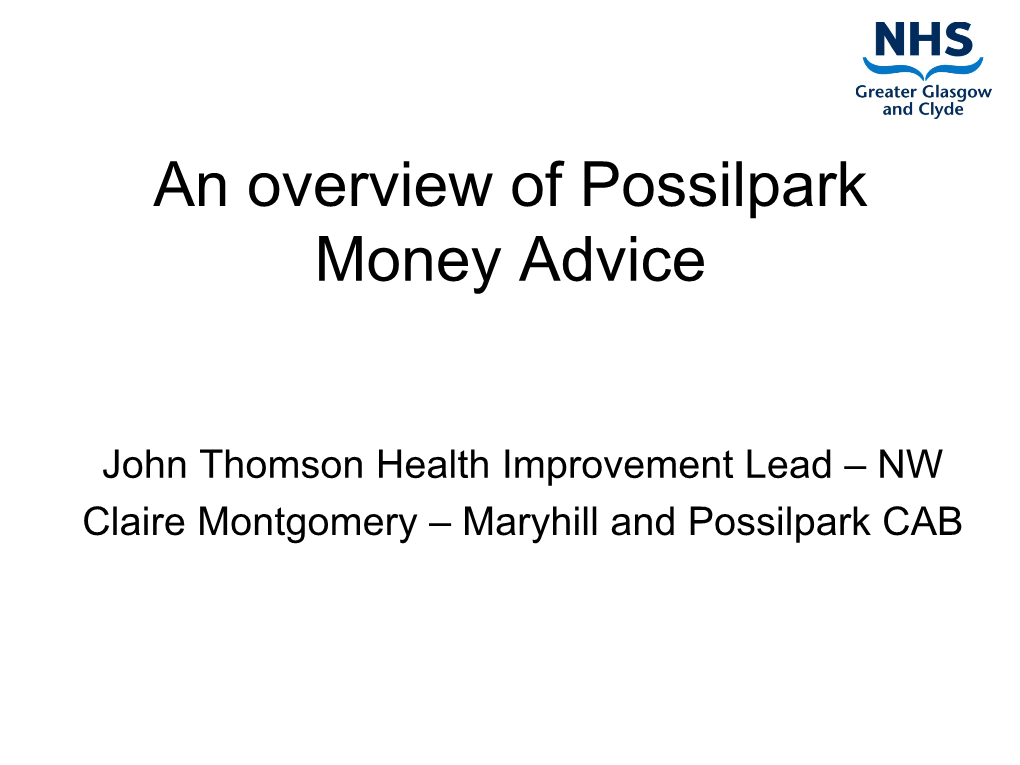 An Overview of Possilpark Money Advice