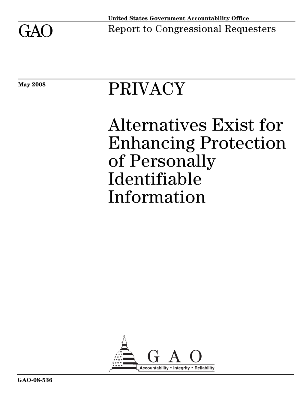 GAO-08-536 Privacy: Alternatives Exist for Enhancing Protection of Personally Identifiable Information