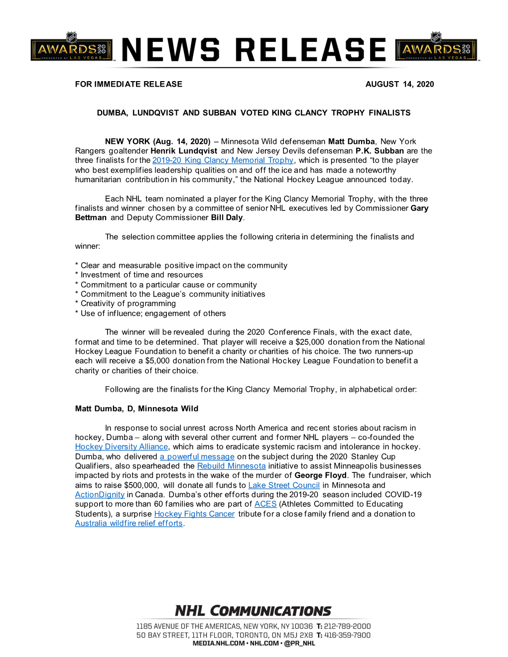 For Immediate Release August 14, 2020 Dumba, Lundqvist
