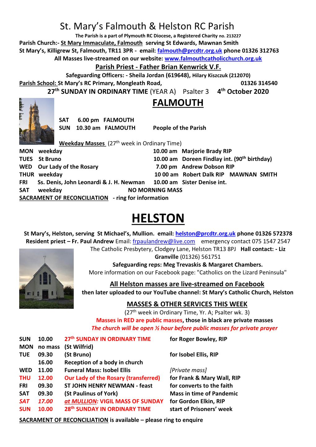 Helston RC Parish the Parish Is a Part of Plymouth RC Diocese, a Registered Charity No