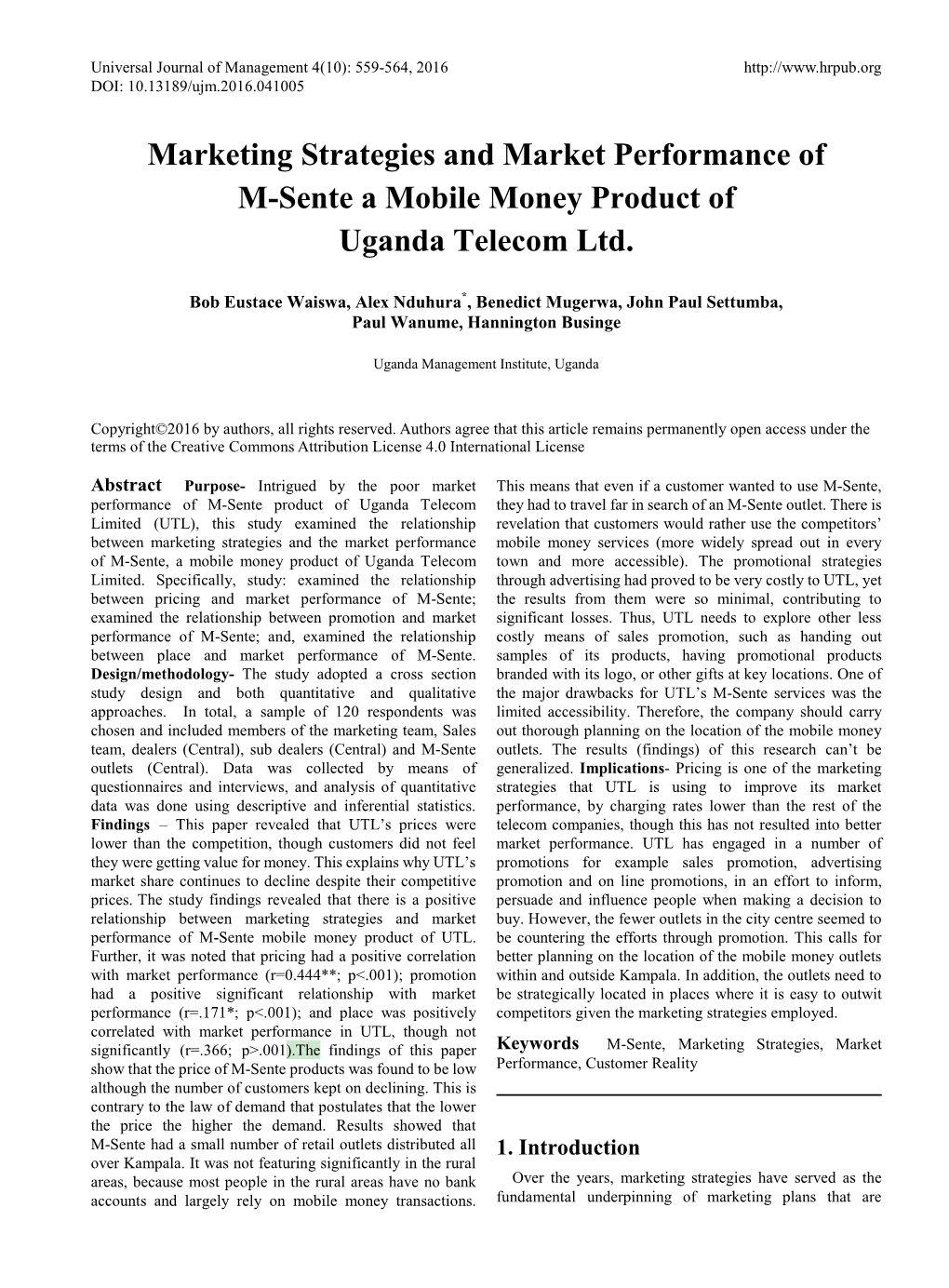 Marketing Strategies and Market Performance of M-Sente a Mobile Money Product of Uganda Telecom Ltd