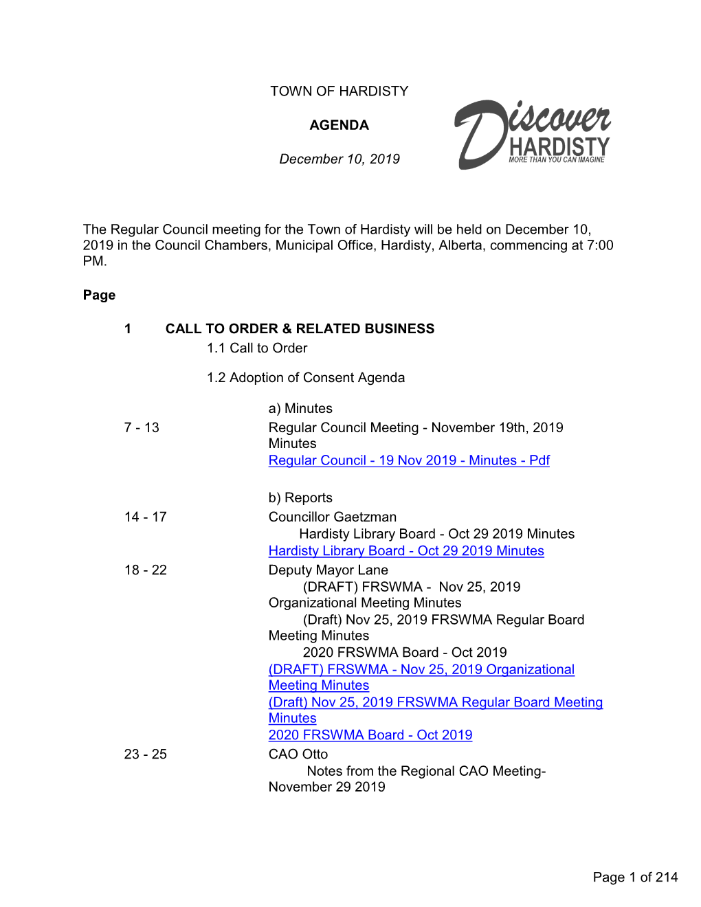 Regular Council Meeting for the Town of Hardisty Will Be Held on December 10, 2019 in the Council Chambers, Municipal Office, Hardisty, Alberta, Commencing at 7:00 PM