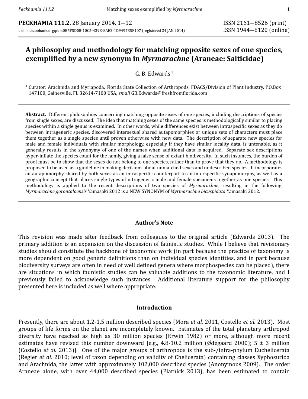 A Philosophy and Methodology for Matching Opposite Sexes of One Species, Exemplified by a New Synonym in Myrmarachne (Araneae: Salticidae)