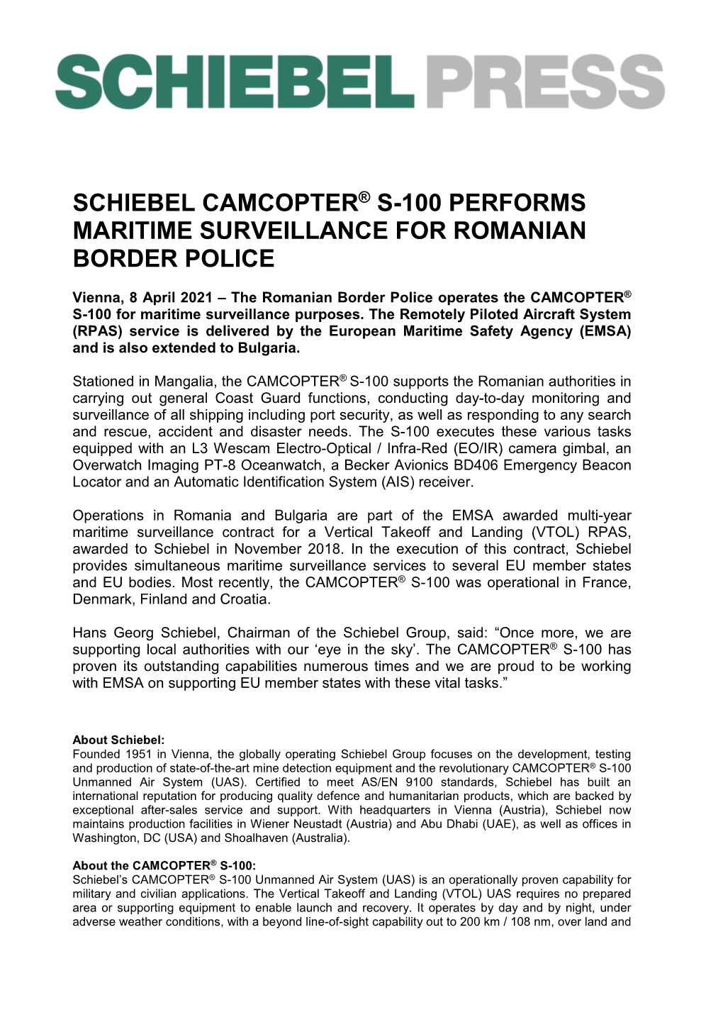 Schiebel CAMCOPTER ® S-100 Performs Maritime Surveillance For