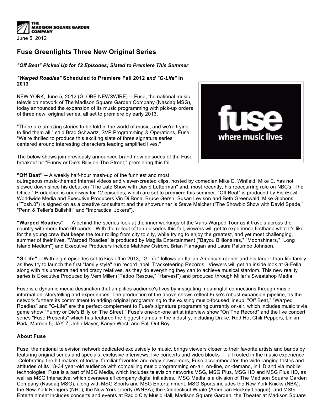 Fuse Greenlights Three New Original Series