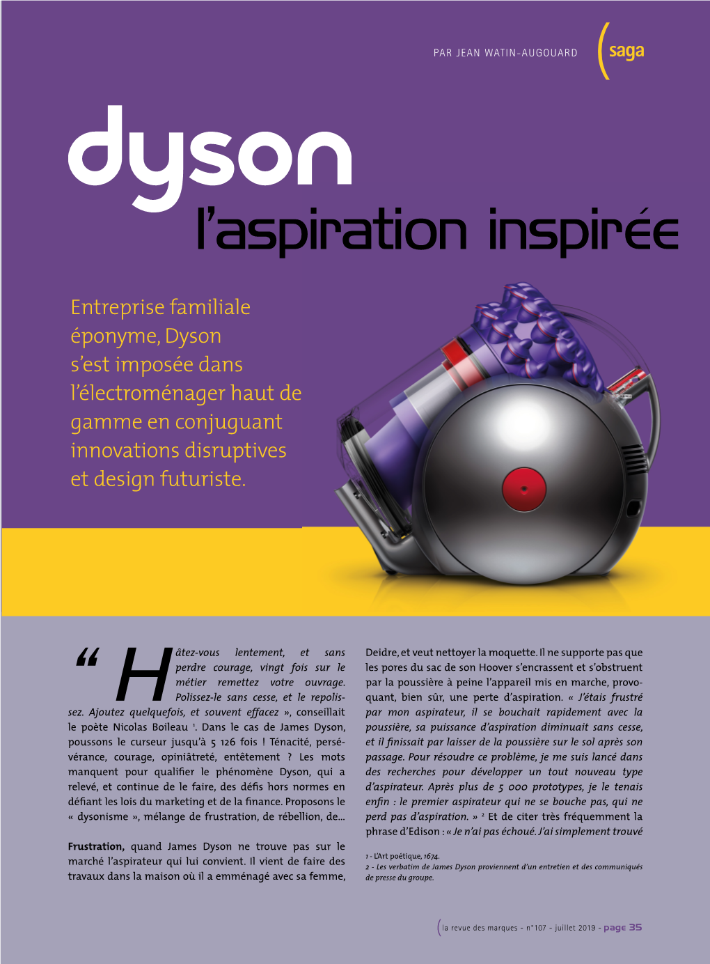 Dyson S’Est Imposée Dans L’Électroménager Haut De Gamme En Conjuguant Innovations Disruptives Et Design Futuriste
