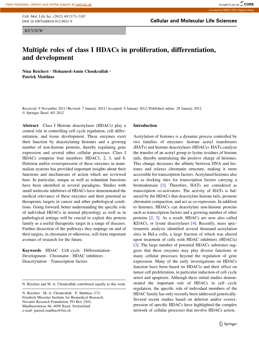 Multiple Roles of Class I Hdacs in Proliferation, Differentiation, and Development