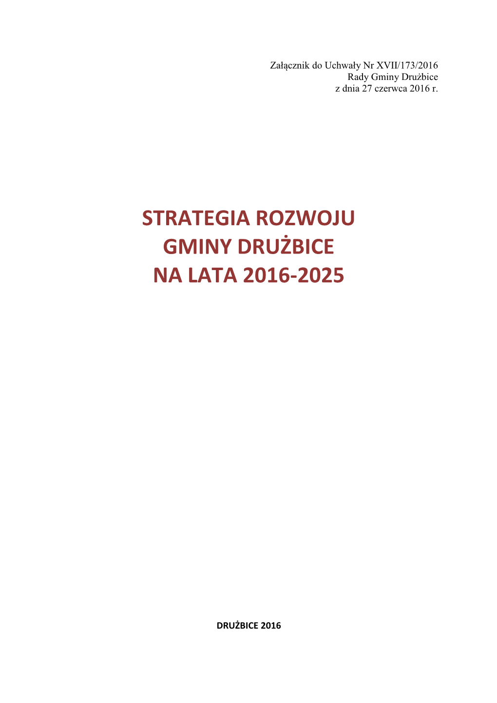 Strategia Rozwoju Gminy Drużbice Na Lata 2016-2025