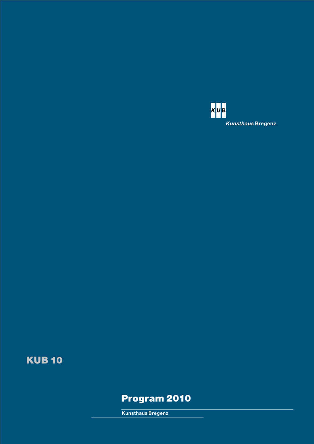 KUB 10 Program 2010