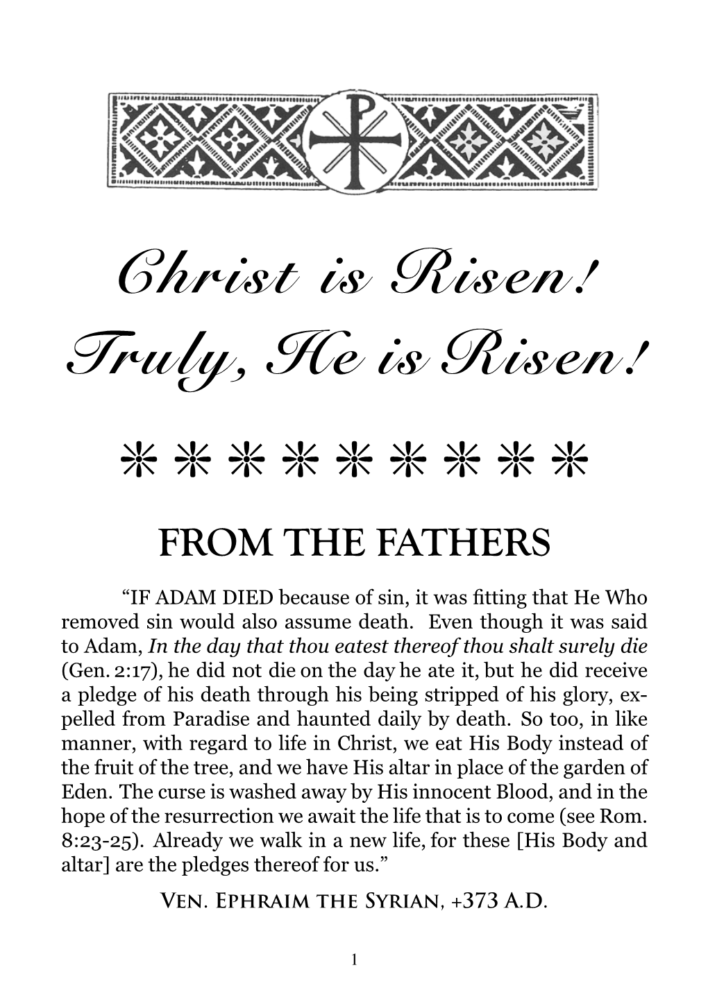 Christ Is Risen! Truly, He Is Risen!