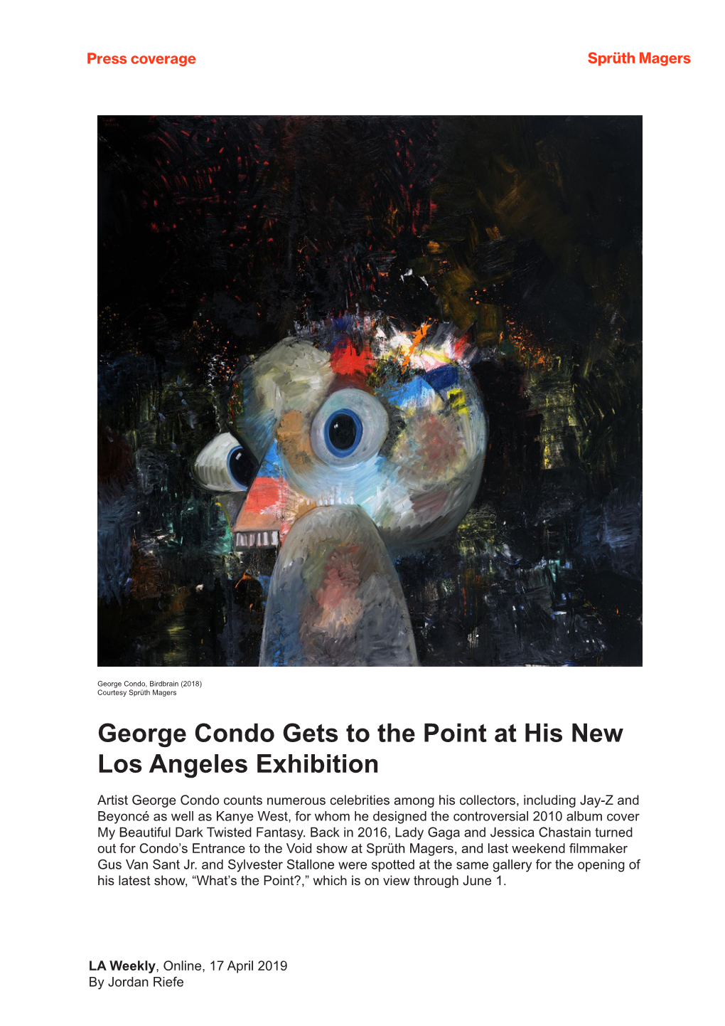 George Condo Gets to the Point at His New Los Angeles Exhibition
