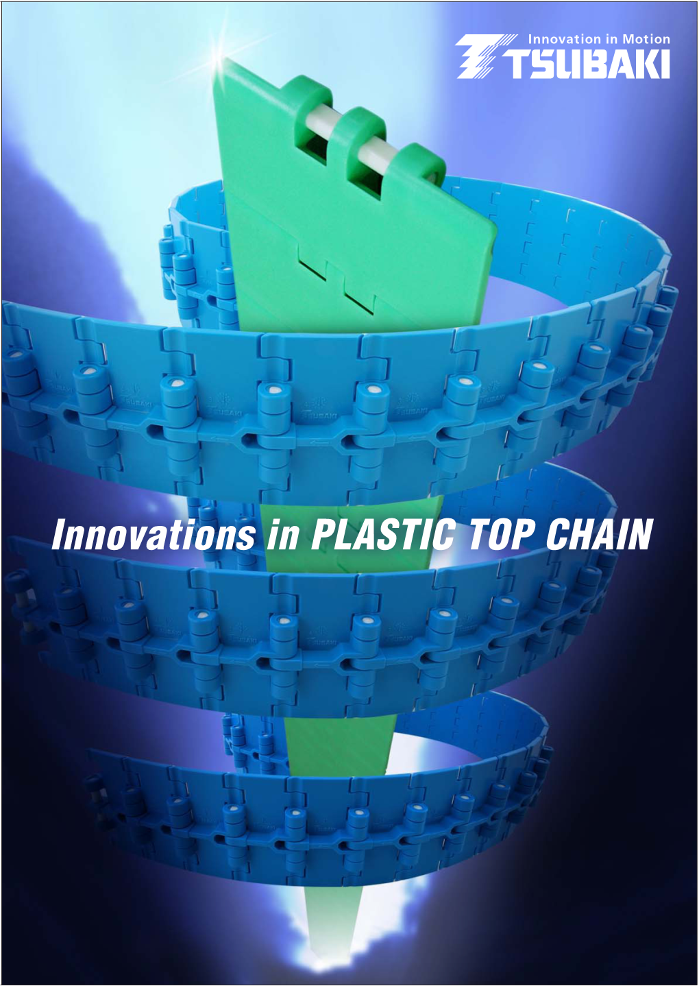 Innovations in PLASTIC TOP CHAIN