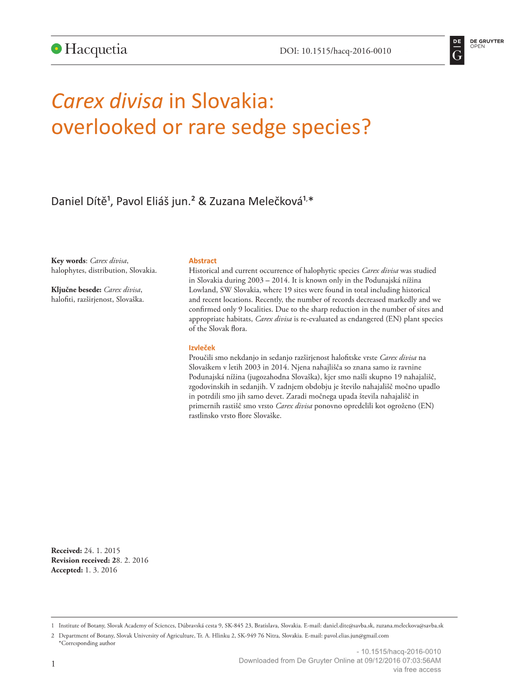 Carex Divisa in Slovakia: Overlooked Or Rare Sedge Species?