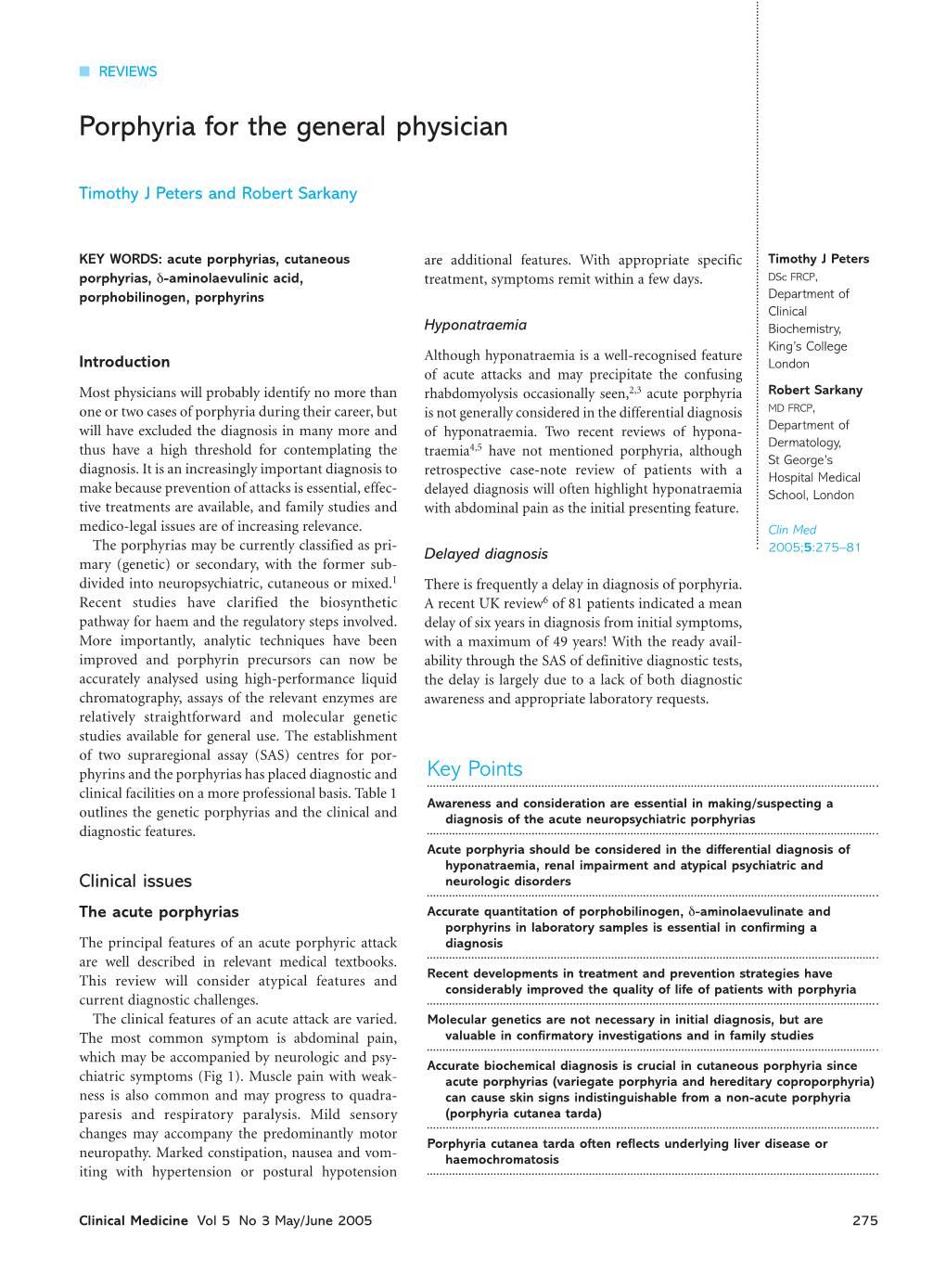 Porphyria for the General Physician