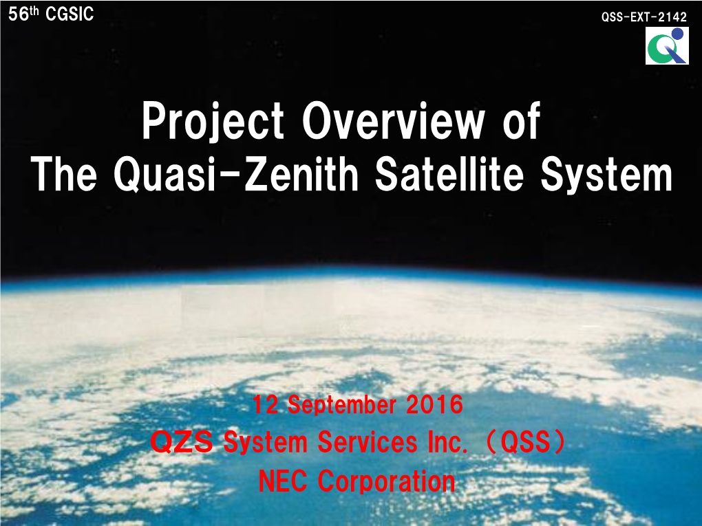 Project Overview of the Quasi-Zenith Satellite System