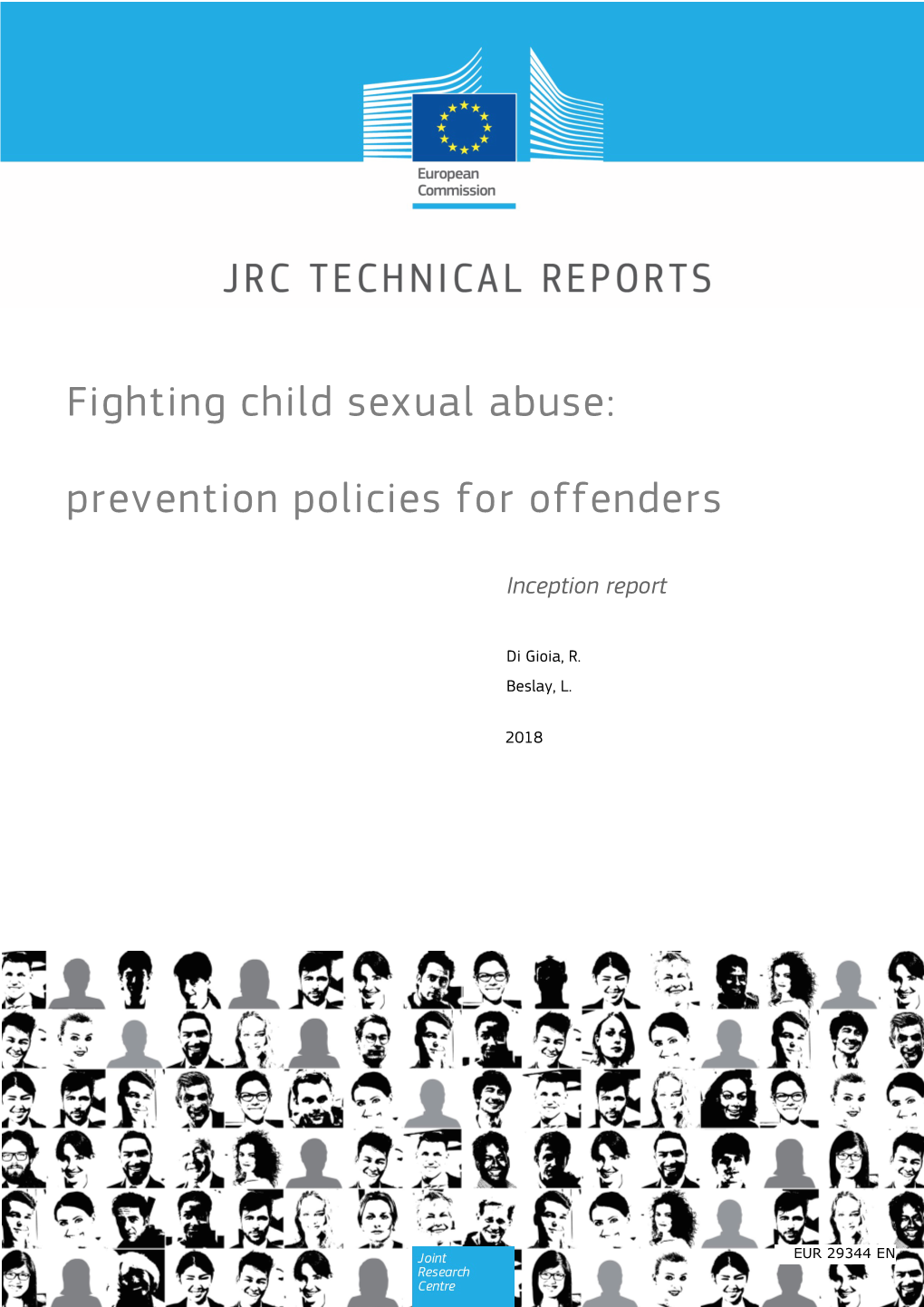 Fighting Child Sexual Abuse: Prevention Policies for Offenders