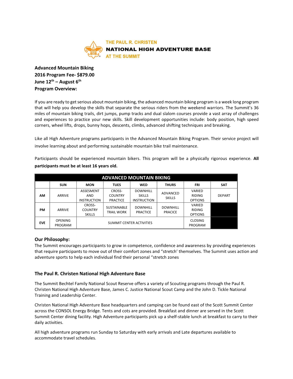 Advanced Mountain Biking 2016 Program Fee- $879.00 June 12Th – August 6Th Program Overview