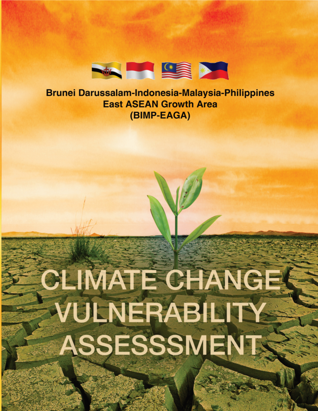 BIMP-EAGA Climate Change Vulnerability Assessment (April 2015)