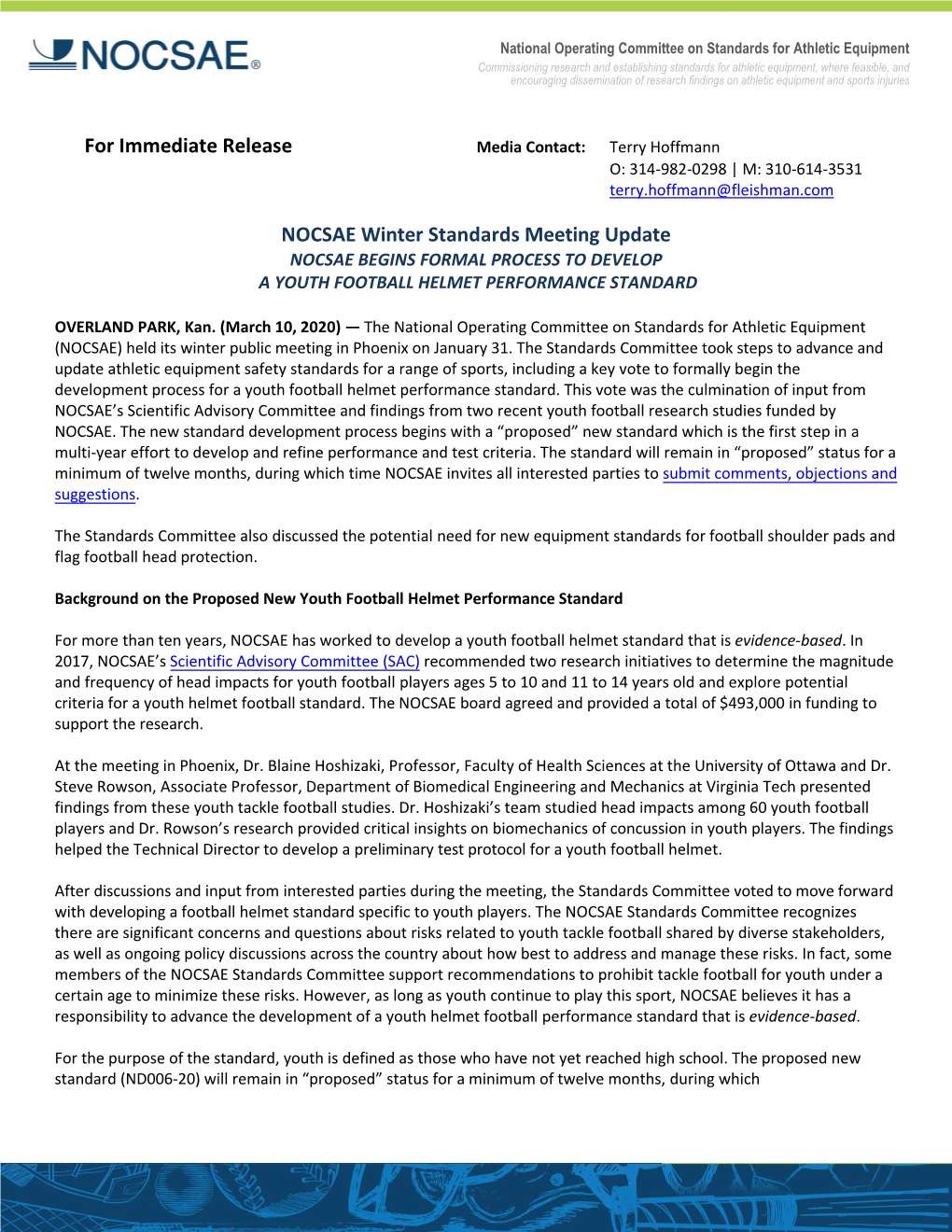 For Immediate Release NOCSAE Winter Standards Meeting Update
