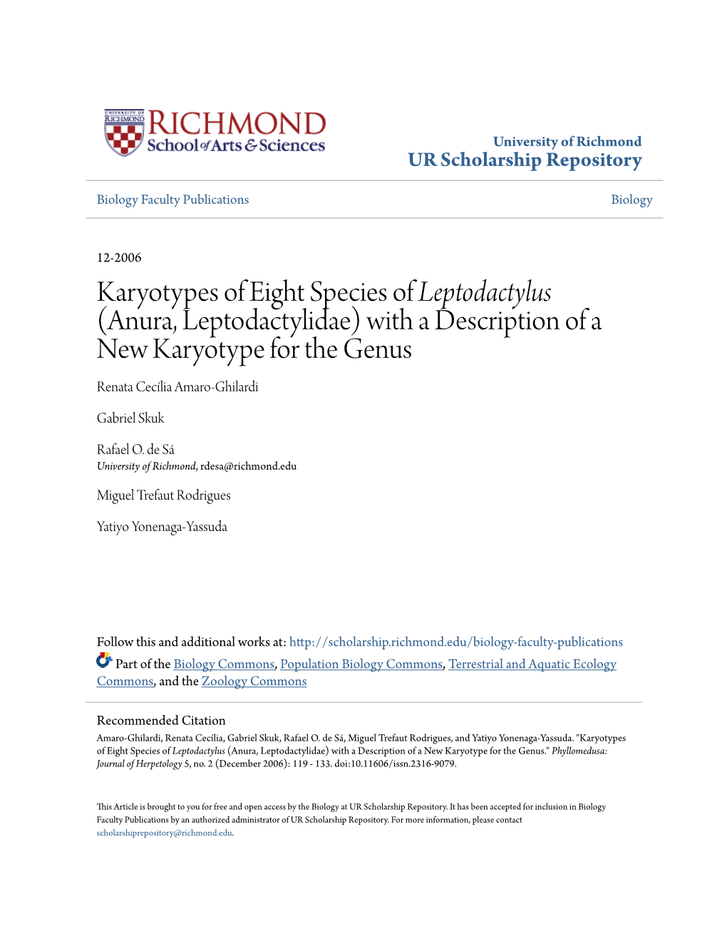 Anura, Leptodactylidae) with a Description of a New Karyotype for the Genus Renata Cecília Amaro-Ghilardi