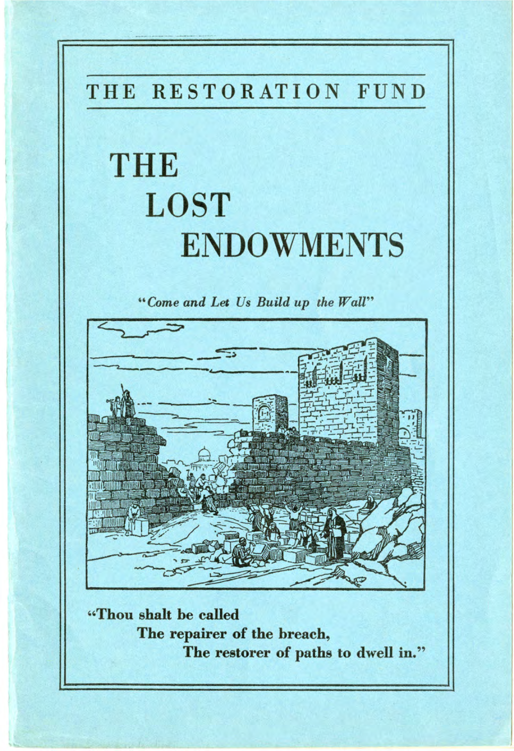 The Lost Endowments