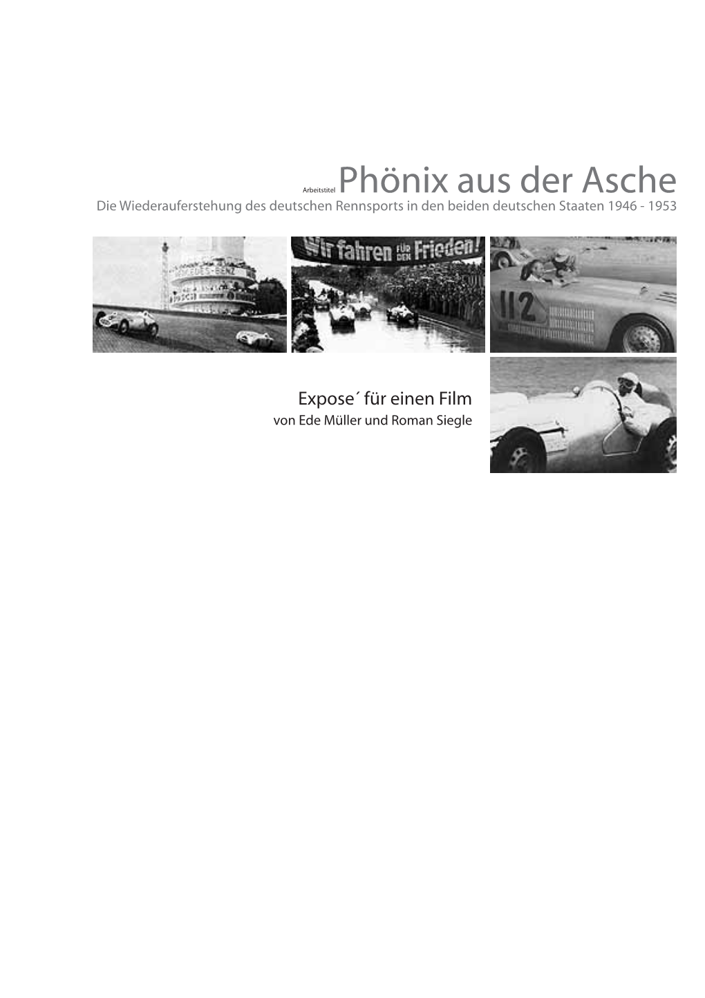 Phönix Aus Der Asche Die Wiederauferstehung Des Deutschen Rennsports in Den Beiden Deutschen Staaten 1946 - 1953