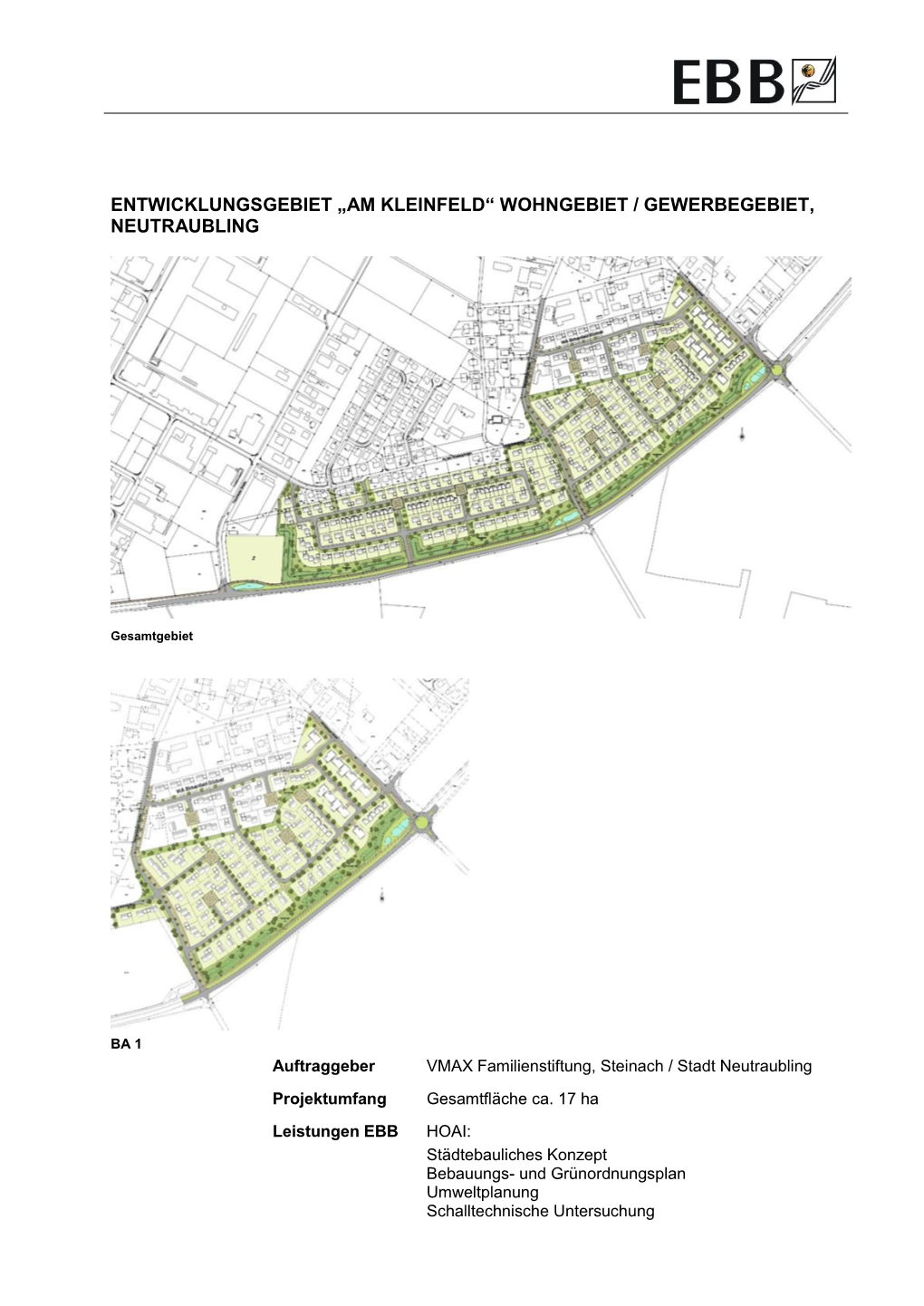 Entwicklungsgebiet „Am Kleinfeld“ Wohngebiet / Gewerbegebiet, Neutraubling