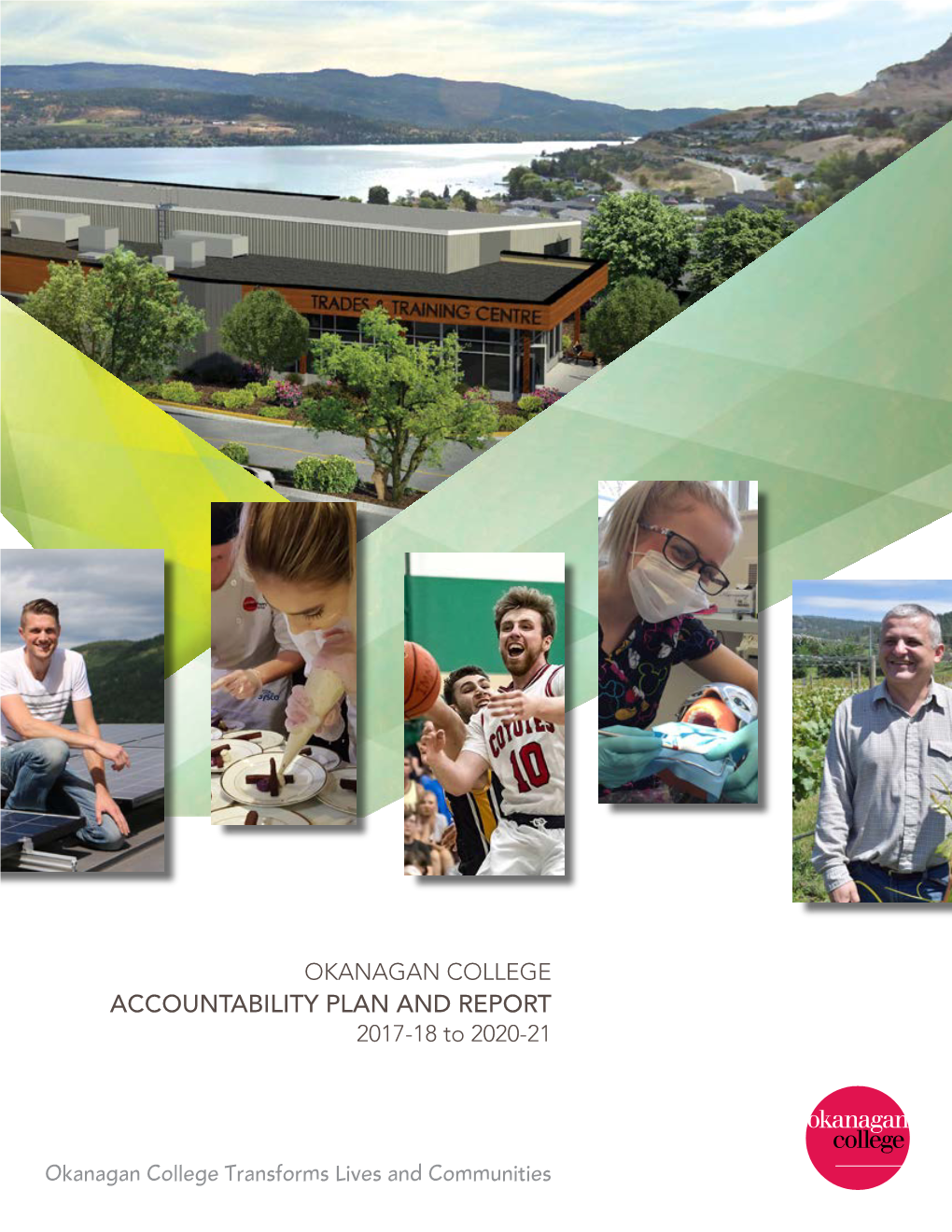 ACCOUNTABILITY PLAN and REPORT 2017-18 to 2020-21