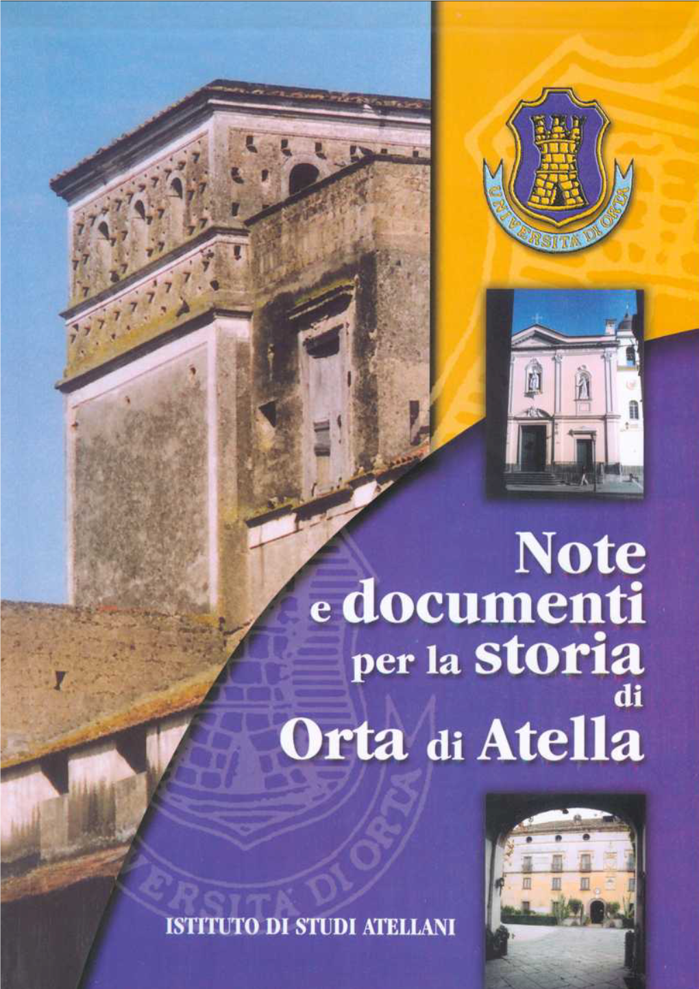 Fonti E Documenti Per La Storia Atellana Collana Diretta Da Franco Pezzella ───── 10 ─────