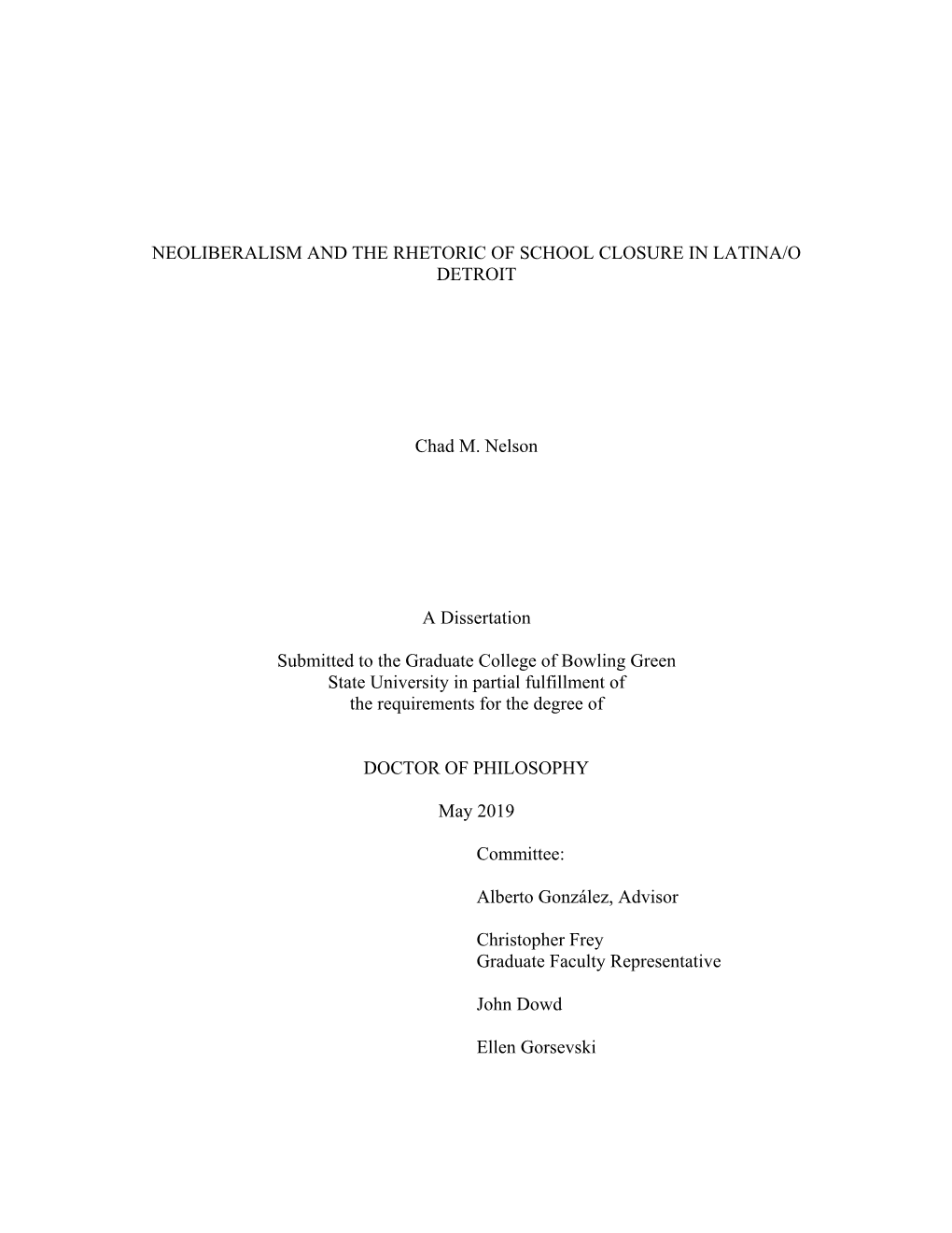 Neoliberalism and the Rhetoric of School Closure in Latina/O Detroit