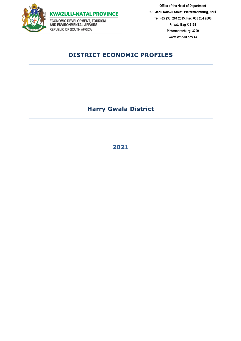 DISTRICT ECONOMIC PROFILES Harry Gwala District 2021