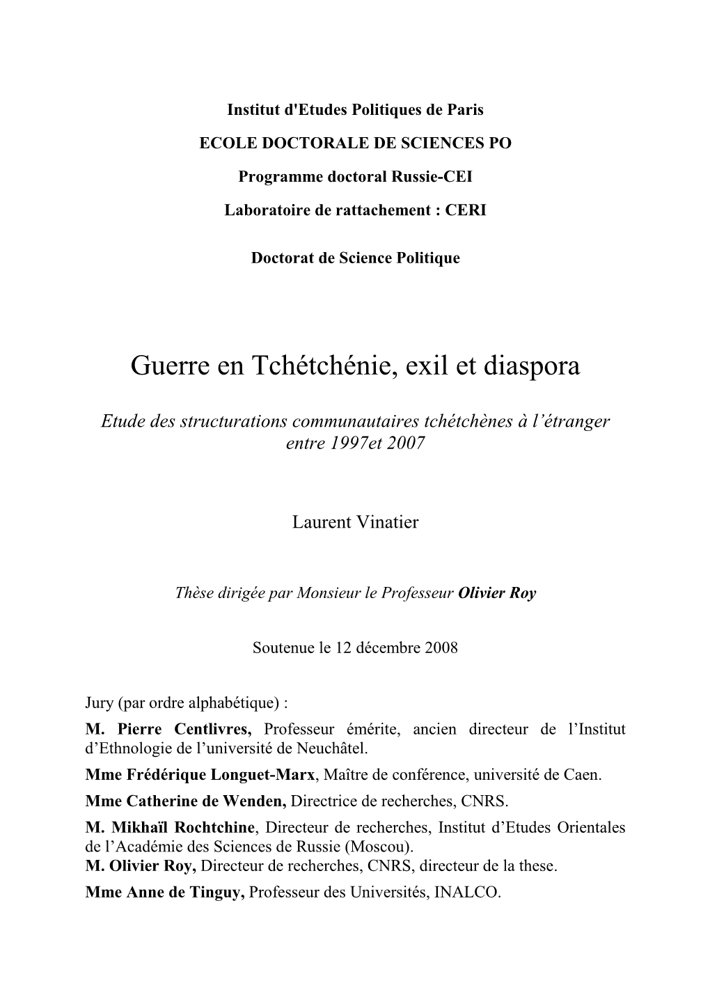 Guerre En Tchétchénie, Exil Et Diaspora