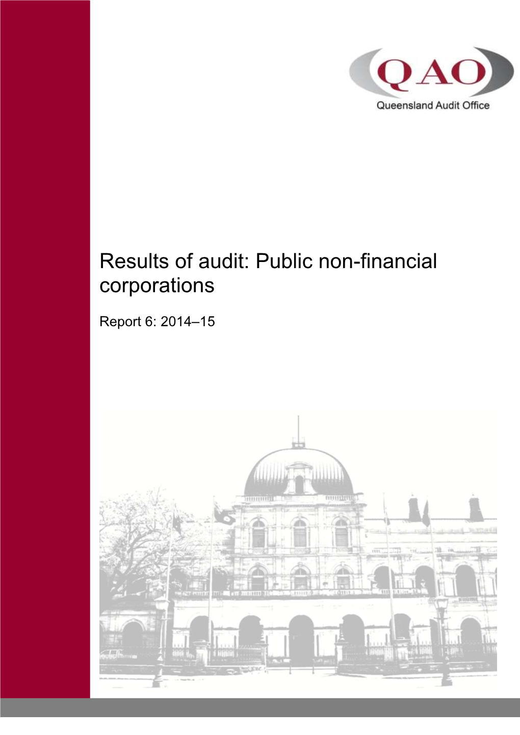 Results of Audit: Public Non-Financial Corporations