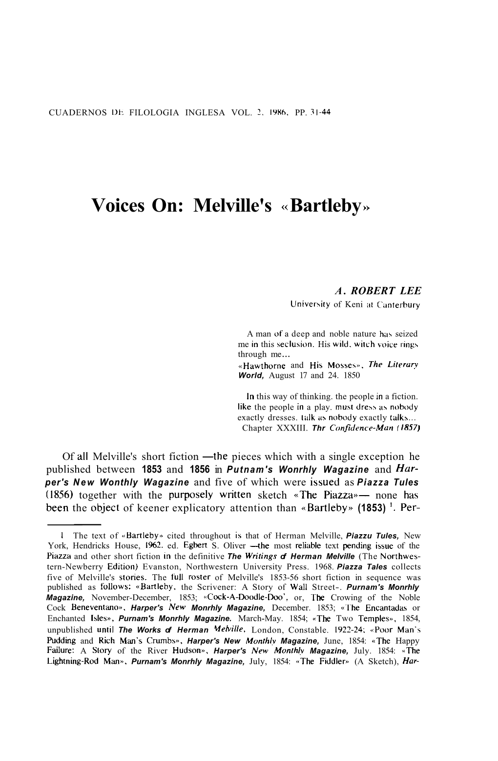 Voices On: Melville's << Bartleby