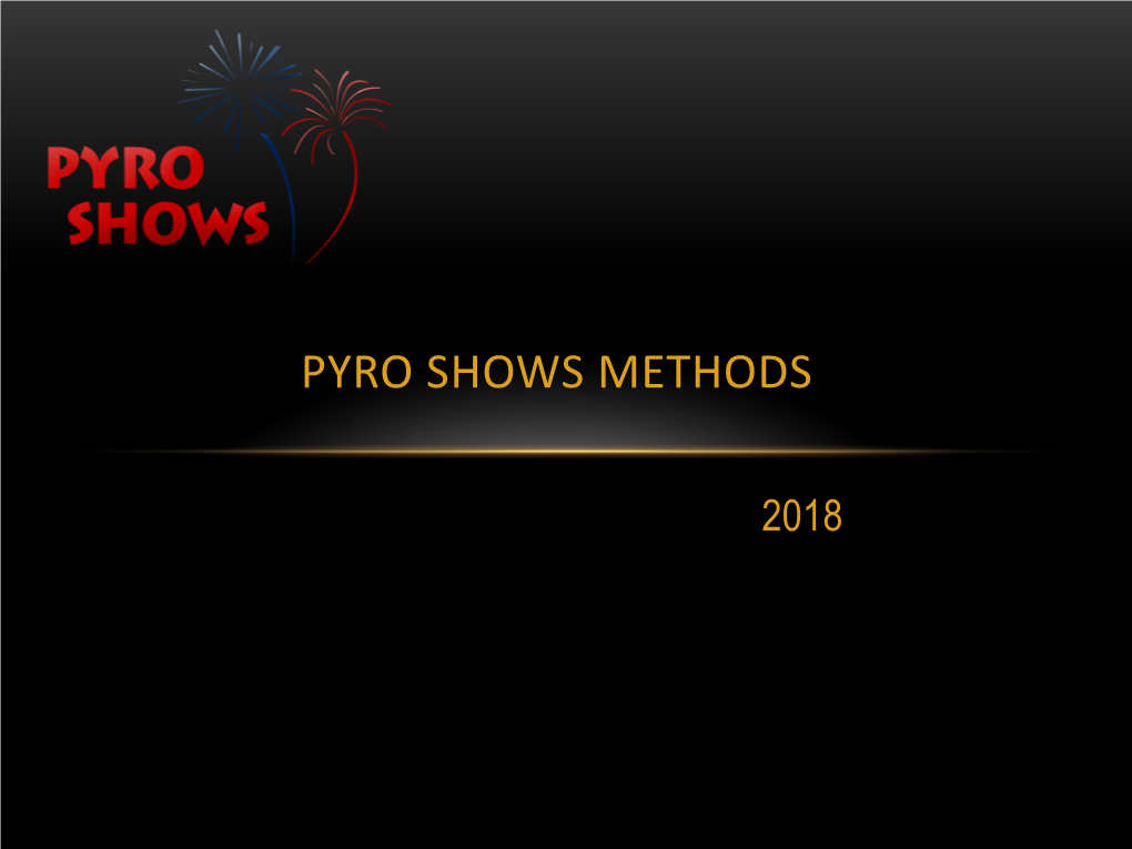 Pyro Shows Methods – Seminar
