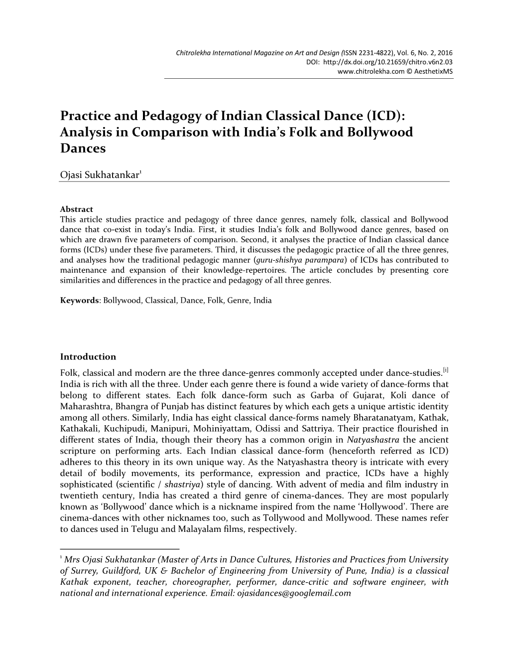 Practice and Pedagogy of Indian Classical Dance (ICD): Analysis in Comparison with India’S Folk and Bollywood Dances