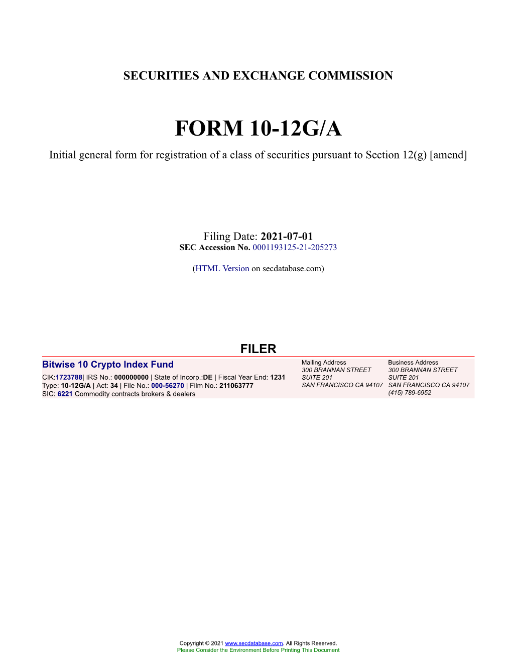 Bitwise 10 Crypto Index Fund Form 10-12G/A Filed 2021-07-01