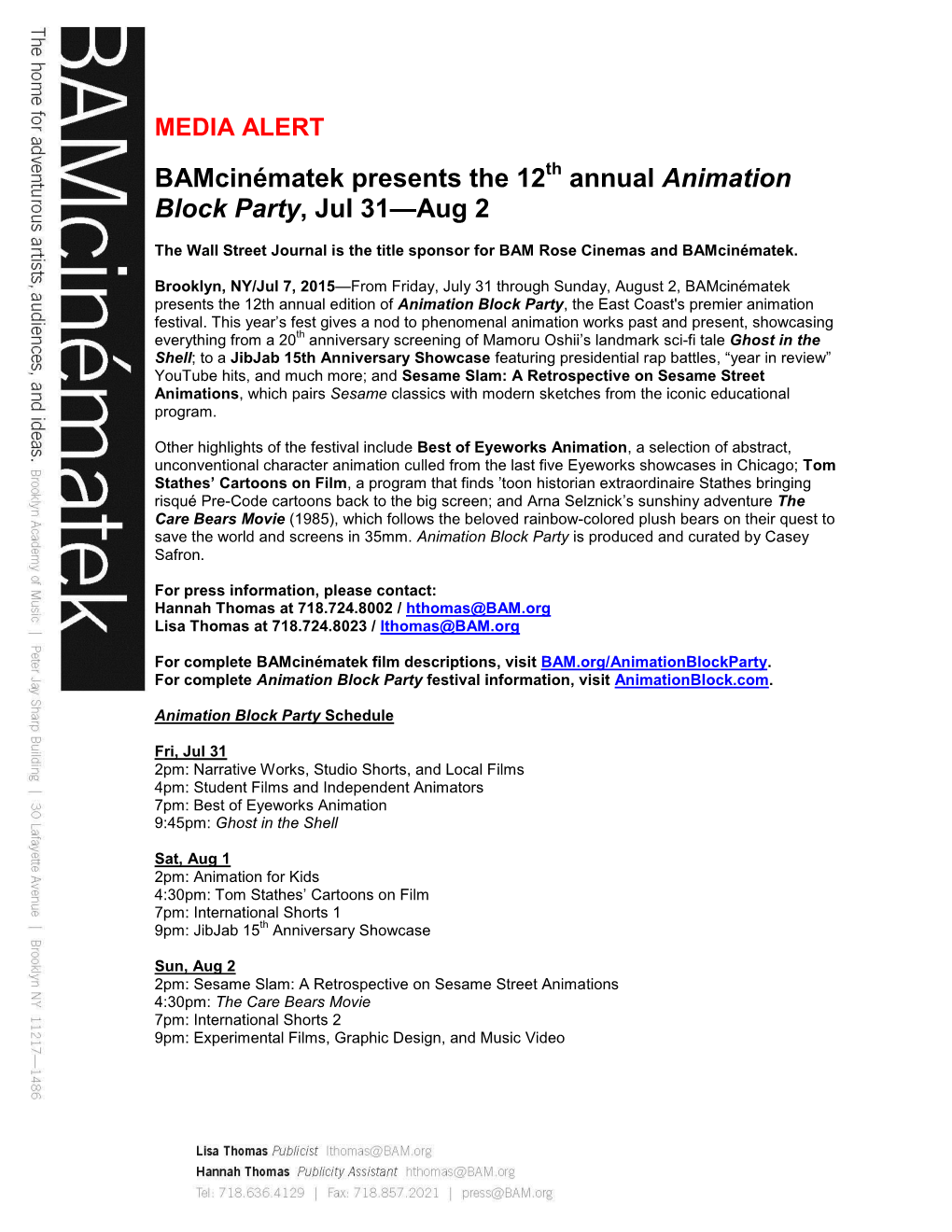 Bamcinématek Presents the 12 Annual Animation Block Party, Jul