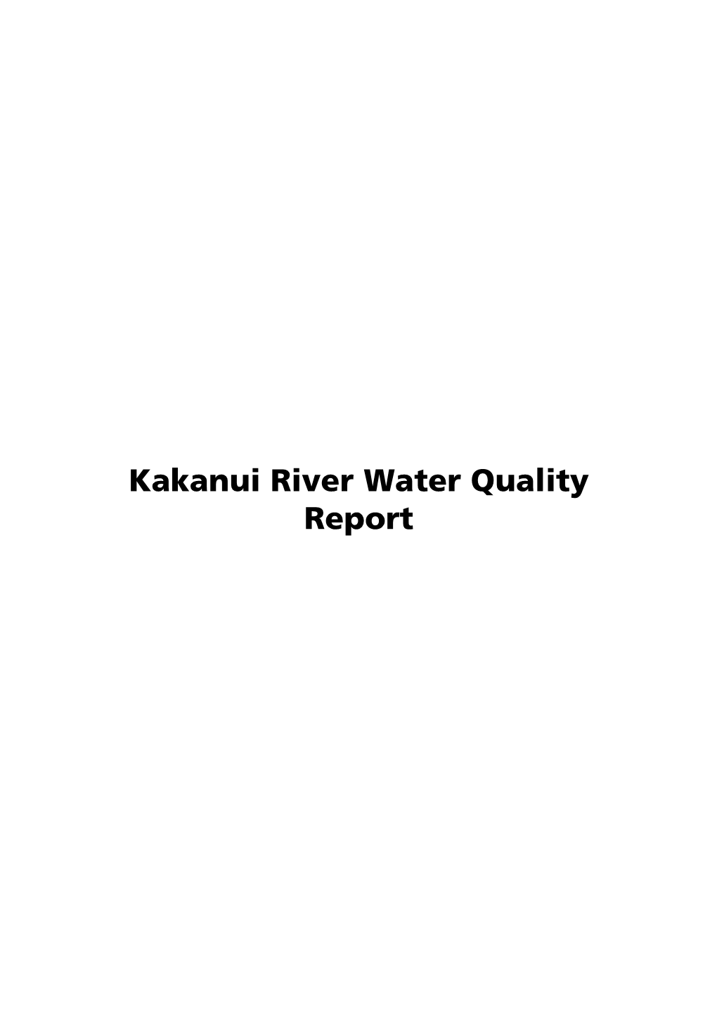 Kakanui River Water Quality Report