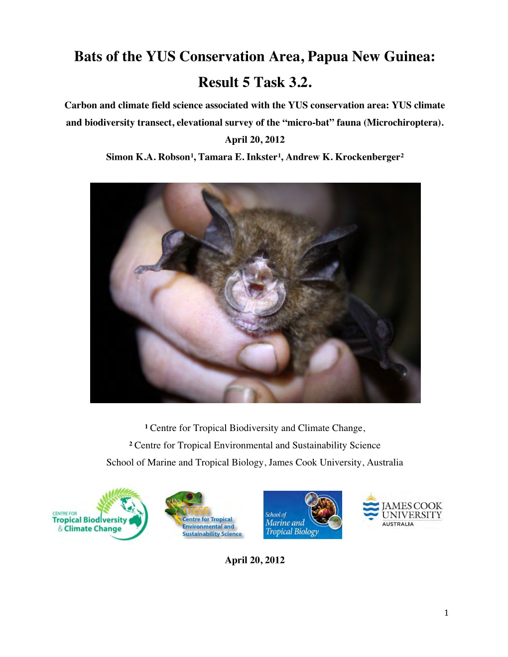 Bats of the YUS Conservation Area, Papua New Guinea: Result 5 Task 3.2