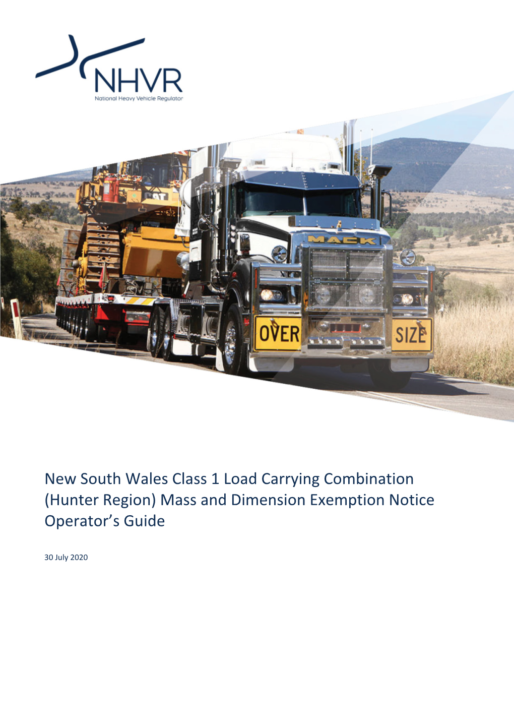 Hunter Region) Mass and Dimension Exemption Notice Operator’S Guide