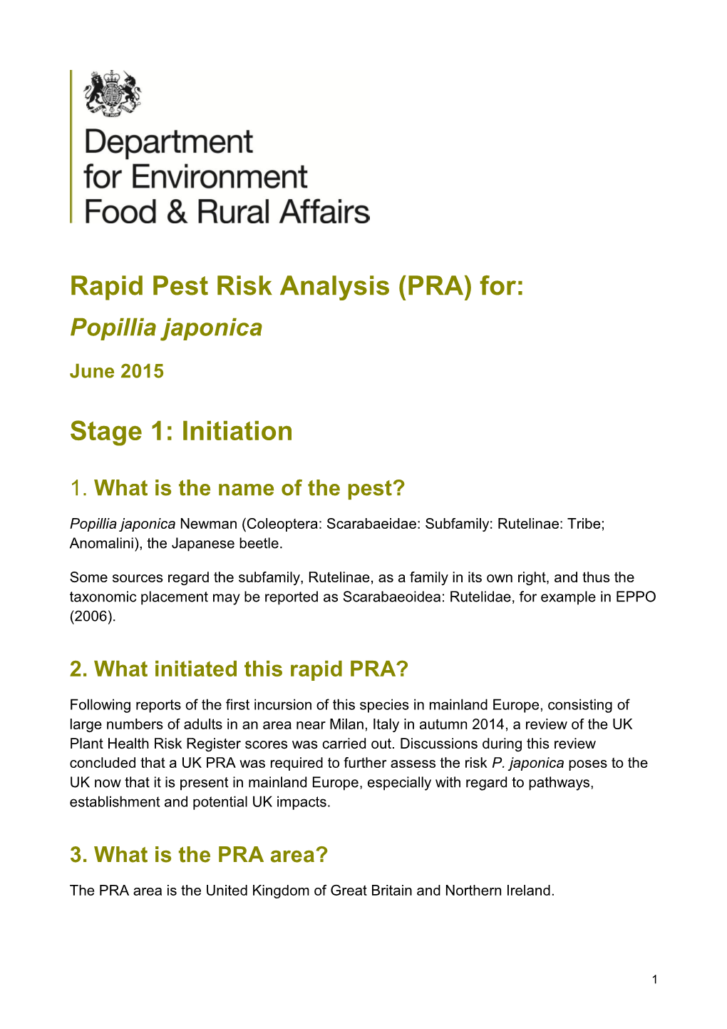 Rapid Pest Risk Analysis (PRA) For: Popillia Japonica