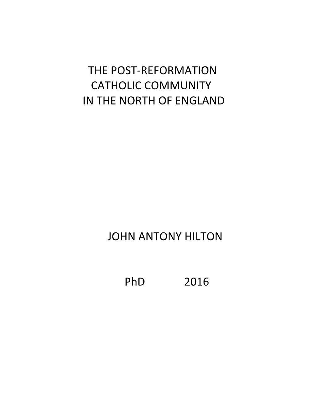 The Post-Reformation Catholic Community in the North of England