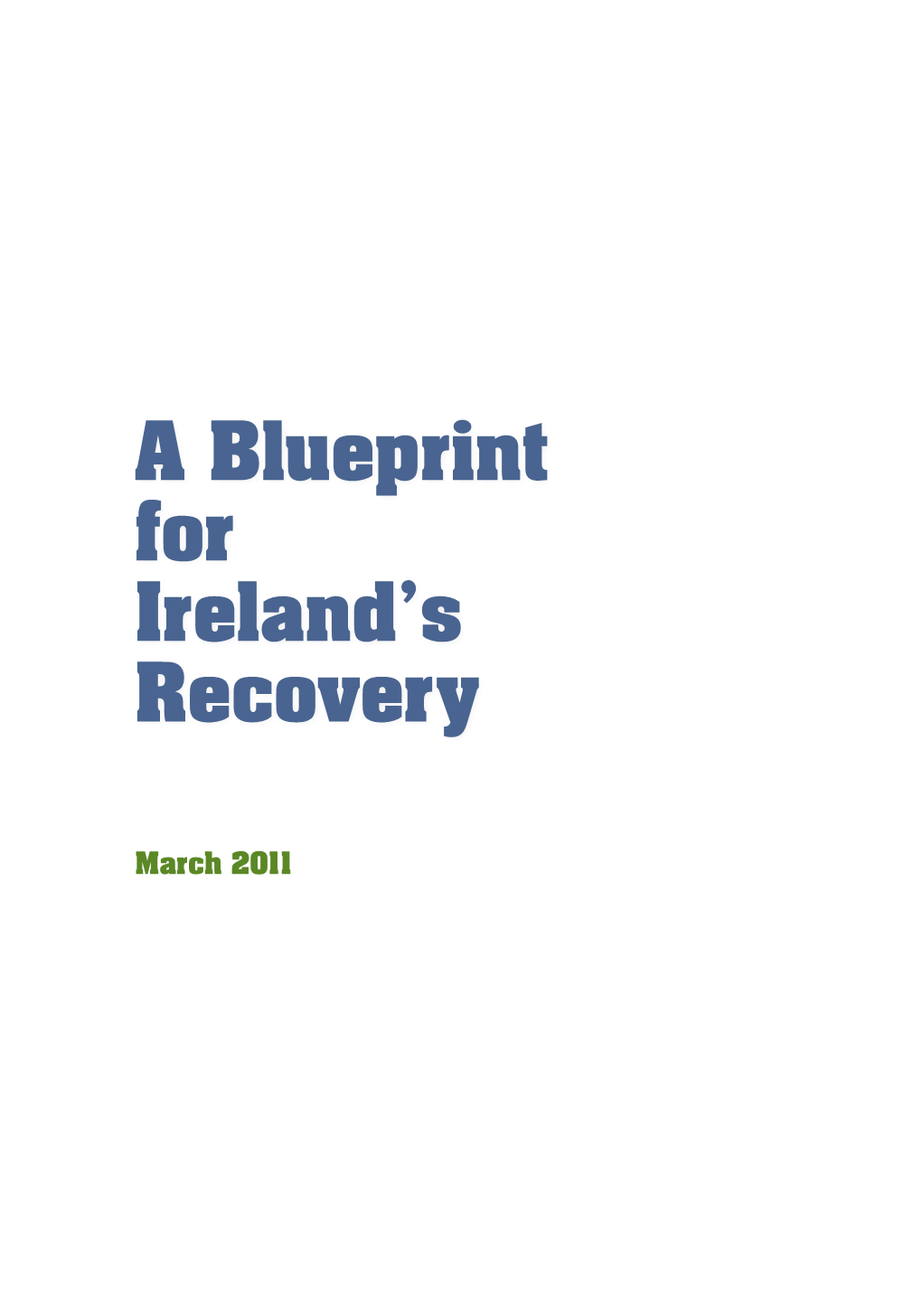 A Blueprint for Ireland's Recovery