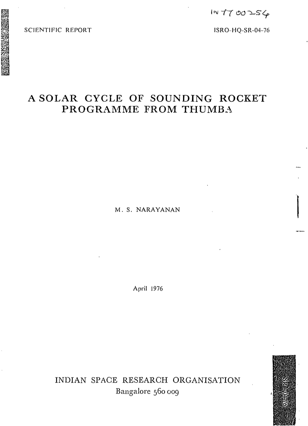 A Solar Cycle of Sounding Rocket Programme from Thumba